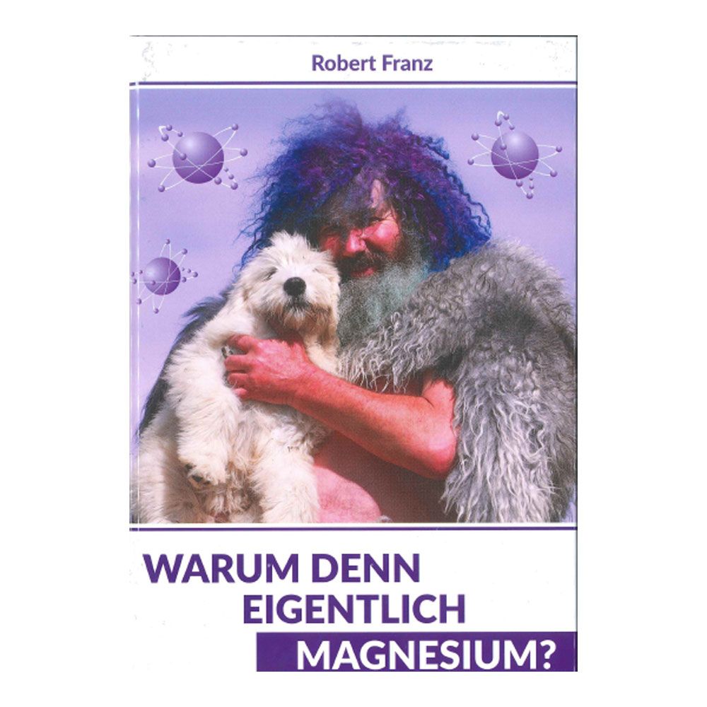 Buch - Warum denn eigentlich Magnesium?